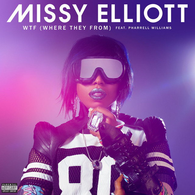 Missy Elliott featuring Pharrell Williams — WTF (Where They From) cover artwork