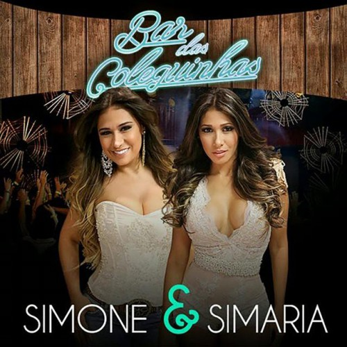 Simone &amp; Simaria Bar das Coleguinhas cover artwork