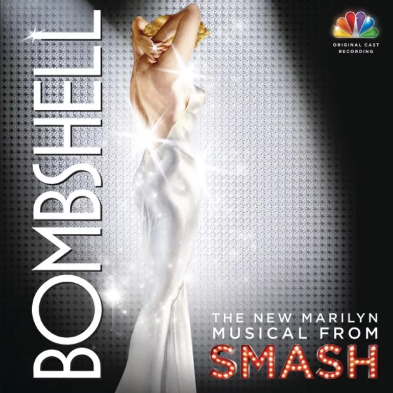 SMASH Cast Bombshell (The New Marilyn Musical from Smash) cover artwork
