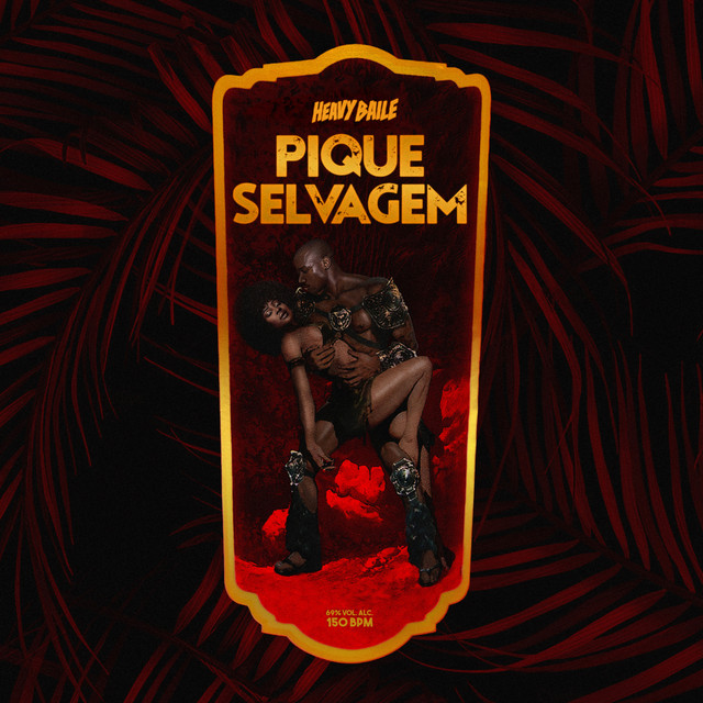 Heavy Baile — Pique Selvagem cover artwork