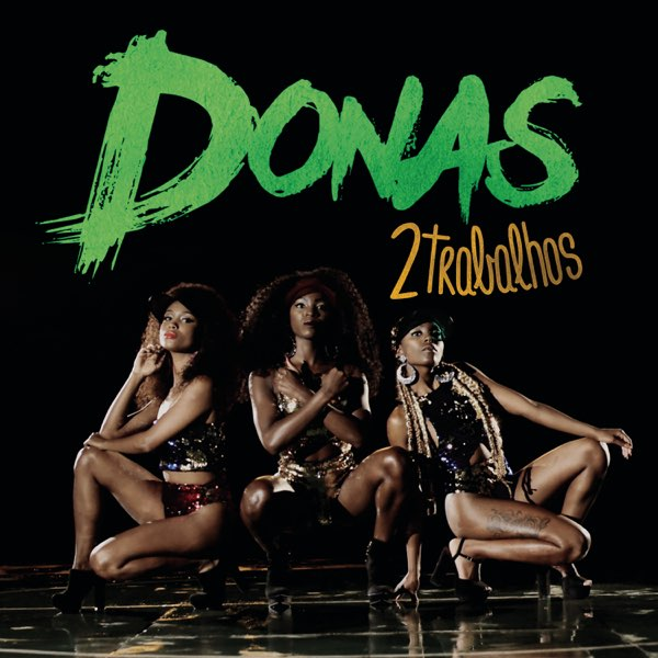 Donas — Dois Trabalhos cover artwork