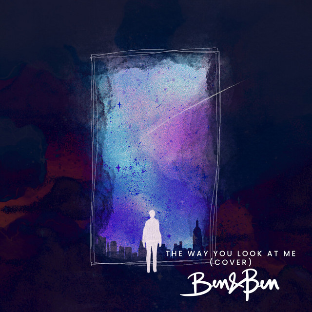 Ben&amp;Ben — The Way You Look At Me cover artwork