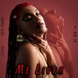 Zeferina & Mun Há — Me Livra cover artwork