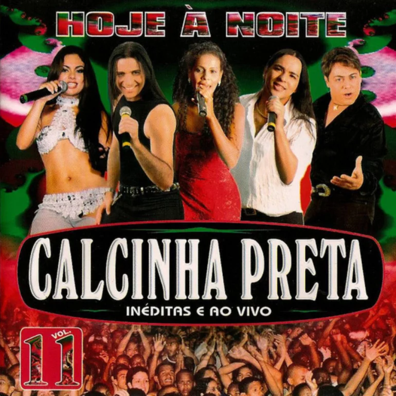 Calcinha Preta Hoje à Noite, Vol. 11 (Inéditas e ao Vivo) cover artwork