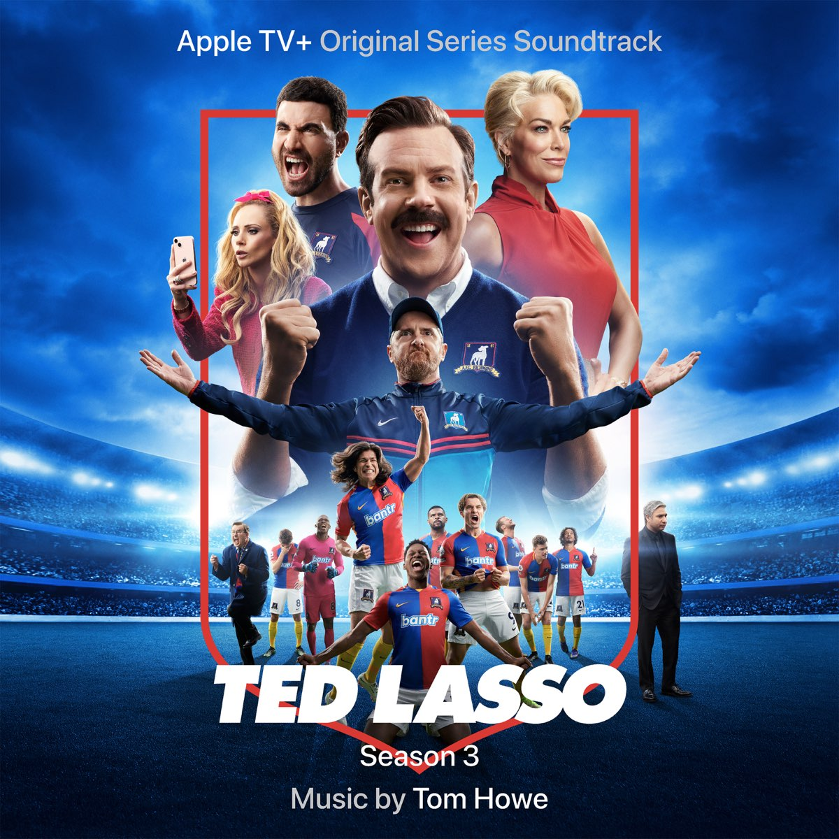 Tom Howe Ted Lasso: Season 3 (Apple TV+ Original Series Soundtrack) cover artwork