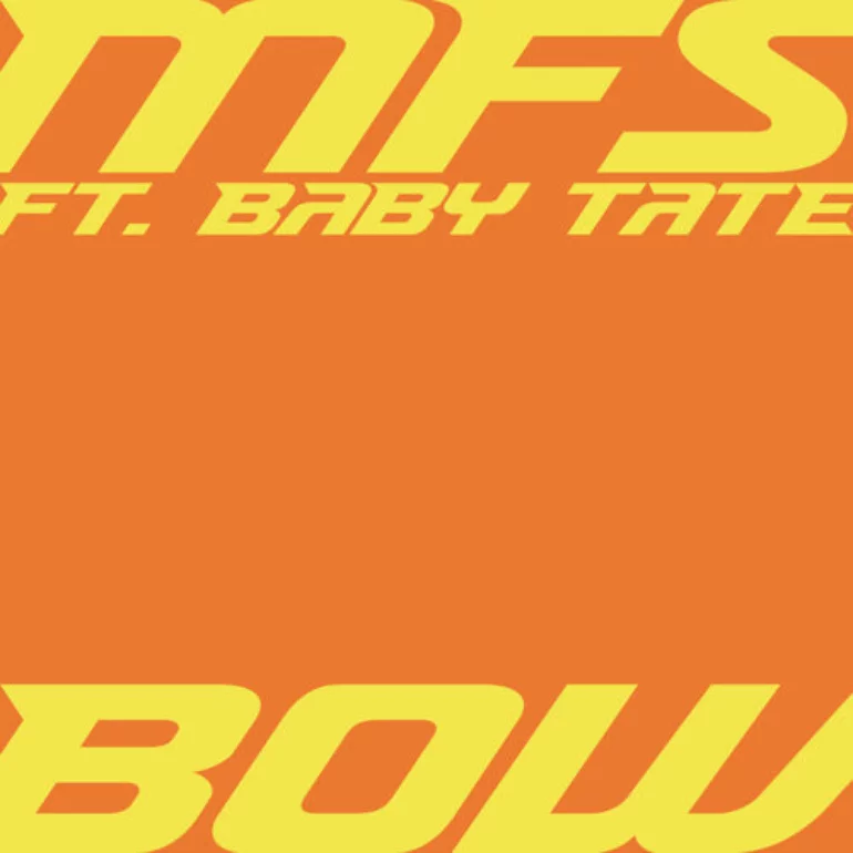 MFS featuring Baby Tate — Bow cover artwork