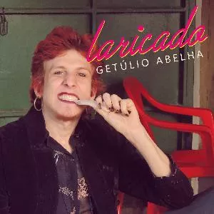 Getúlio Abelha — Laricado cover artwork