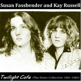 Susan Fassbender & Kay Russell Twilight Café (The Demo Collection 1981–1985) cover artwork
