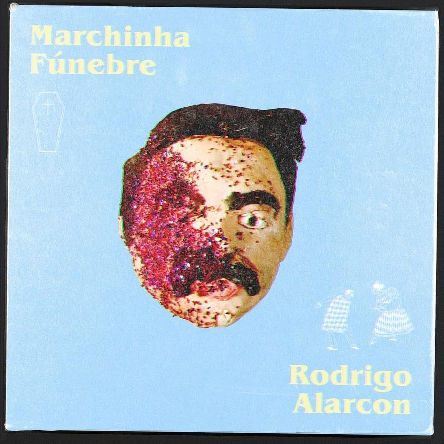Rodrigo Alarcon — Marchinha Fúnebe cover artwork
