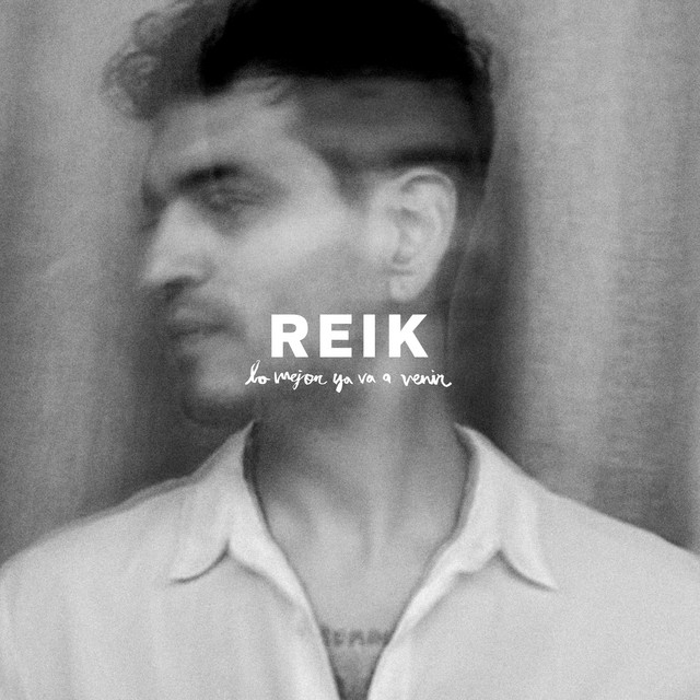 Reik — Lo Mejor Ya Va a Venir cover artwork