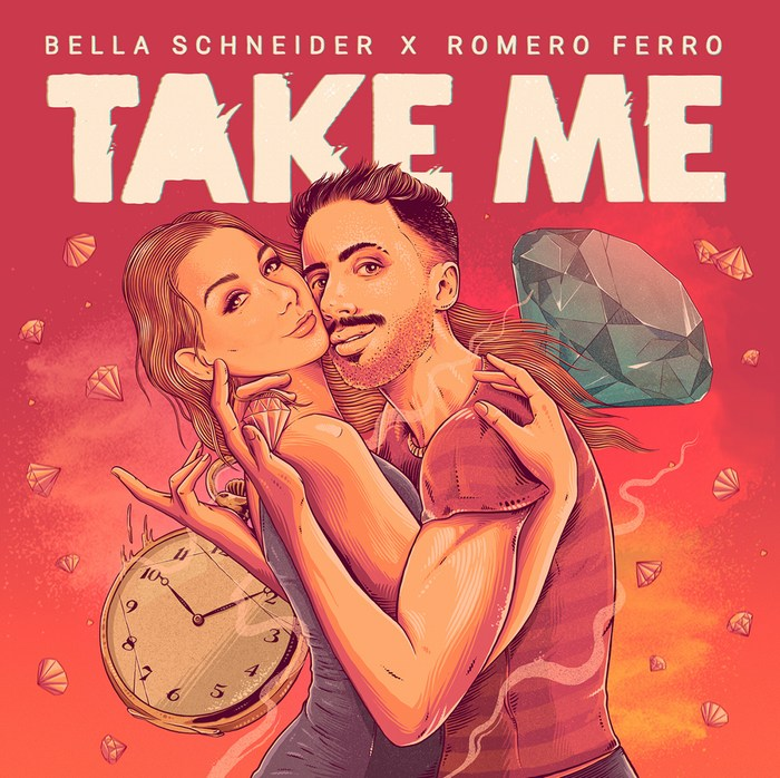 Bella Schneider & Romero Ferro — TAKE ME cover artwork