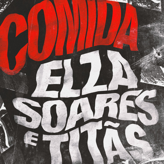 Elza Soares & Titãs — Comida cover artwork