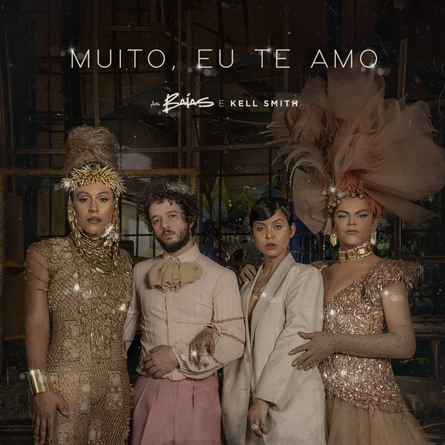 As Baías featuring Kell Smith — Muito, Eu Te Amo cover artwork