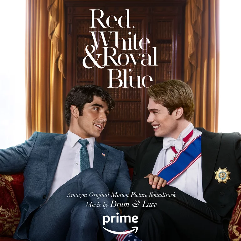 Drum &amp; Lace — Red., White &amp; Royal Blue (Amazon Original Motion Picture Soundtrack) cover artwork