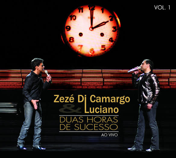 Zezé Di Camargo &amp; Luciano Duas horas de Sucesso cover artwork