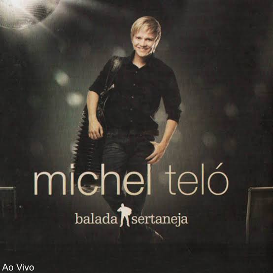 Michel Teló Balada Sertaneja cover artwork