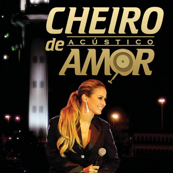 Cheiro de Amor Cheiro de Amor - Acústico cover artwork