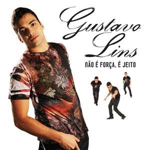Gustavo Lins Não é Força, é Jeito cover artwork