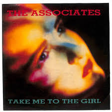 The Associates — Take me to the girl cover artwork