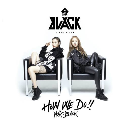 A.KOR Black How We Do cover artwork