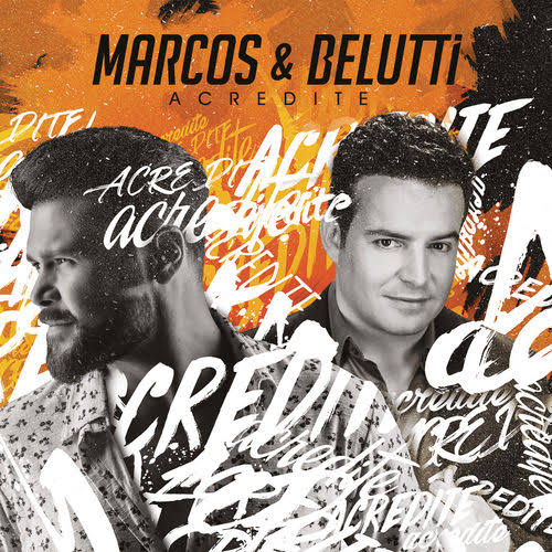 Marcos &amp; Belutti Acredite cover artwork