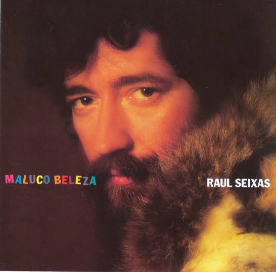 Raul Seixas — Maluco Beleza cover artwork