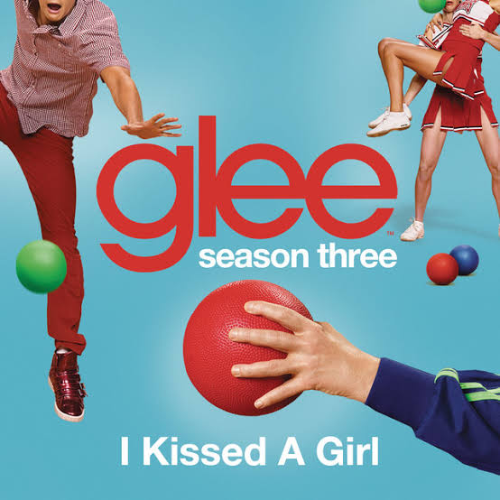 Glee Cast I Kissed A Girl cover artwork