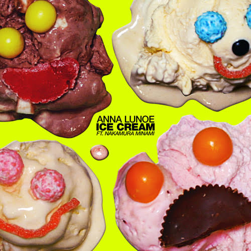 Anna Lunoe featuring Nakamura Minami — Ice Cream cover artwork
