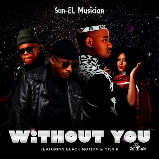 Sun-EL Musician featuring Black Motion & Miss P — Without You cover artwork