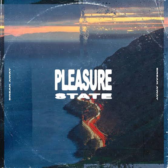 Pleasure State — Take My Time cover artwork