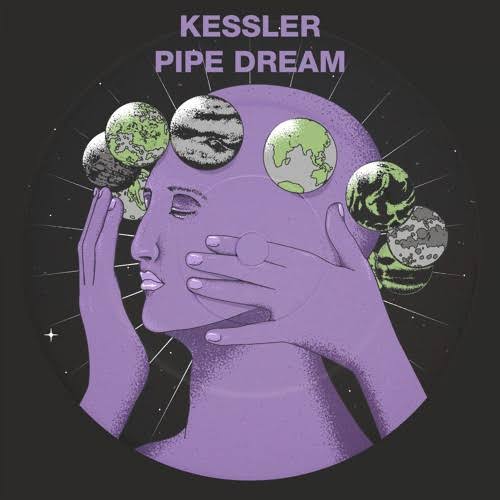 Kessler Pipe Dream cover artwork
