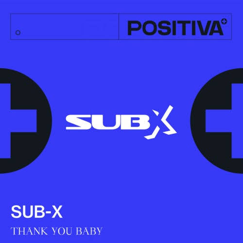 SUB-X — Thank You Baby cover artwork