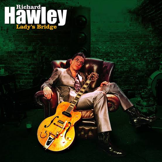 Richard Hawley Lady&#039;s Bridge cover artwork