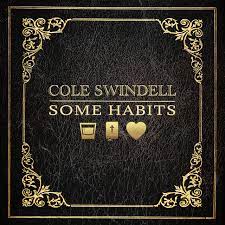 Cole Swindell Some Habits cover artwork