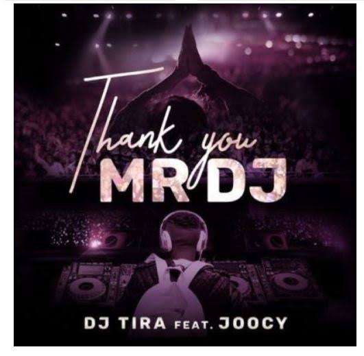 DJ Tira featuring Joocy J — Thank You MR DJ cover artwork