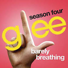 Glee Cast — Barely Breathing cover artwork