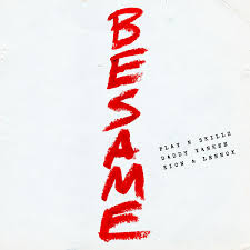 Play-N-Skillz featuring Daddy Yankee & Zion &amp; Lennox — Bésame cover artwork