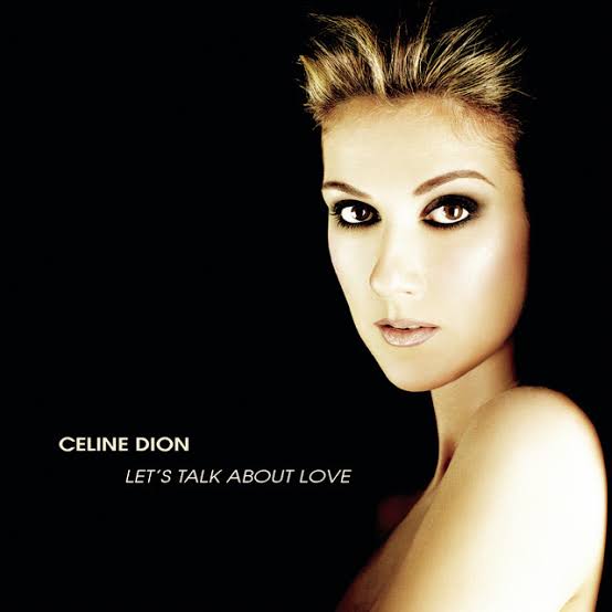 Céline Dion Let&#039;s Talk About Love cover artwork