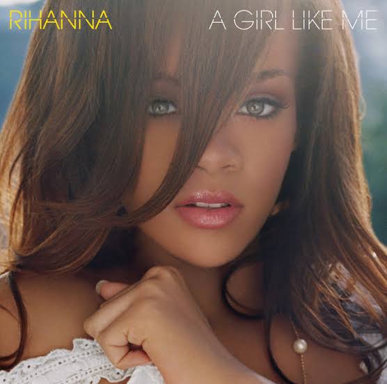 Rihanna — A Girl Like Me cover artwork