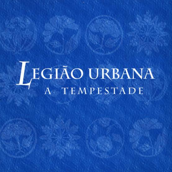 Legião Urbana — A Tempestade cover artwork