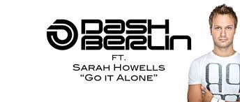 Dash Berlin ft. featuring Sarah Howells Go It Alone cover artwork