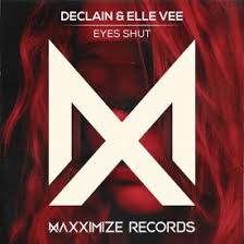 Declain featuring Elle Vee — Eyes Shut cover artwork