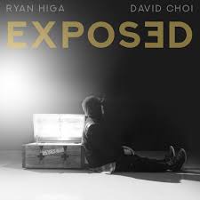 Ryan Higa & David Choi Exposed cover artwork