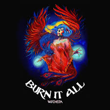 Witcheda — Burn It All cover artwork