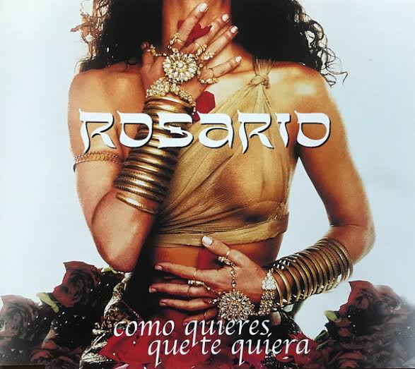 Rosario Como Quieres Que Te Quiera cover artwork