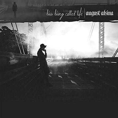 August Alsina This Thing Called Life cover artwork