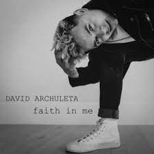 David Archuleta — Faith In Me cover artwork