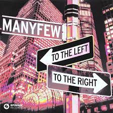ManyFew — To the left to the right cover artwork