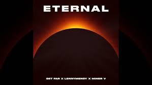 Get Far featuring LennyMendy & Miner V — Eternal cover artwork