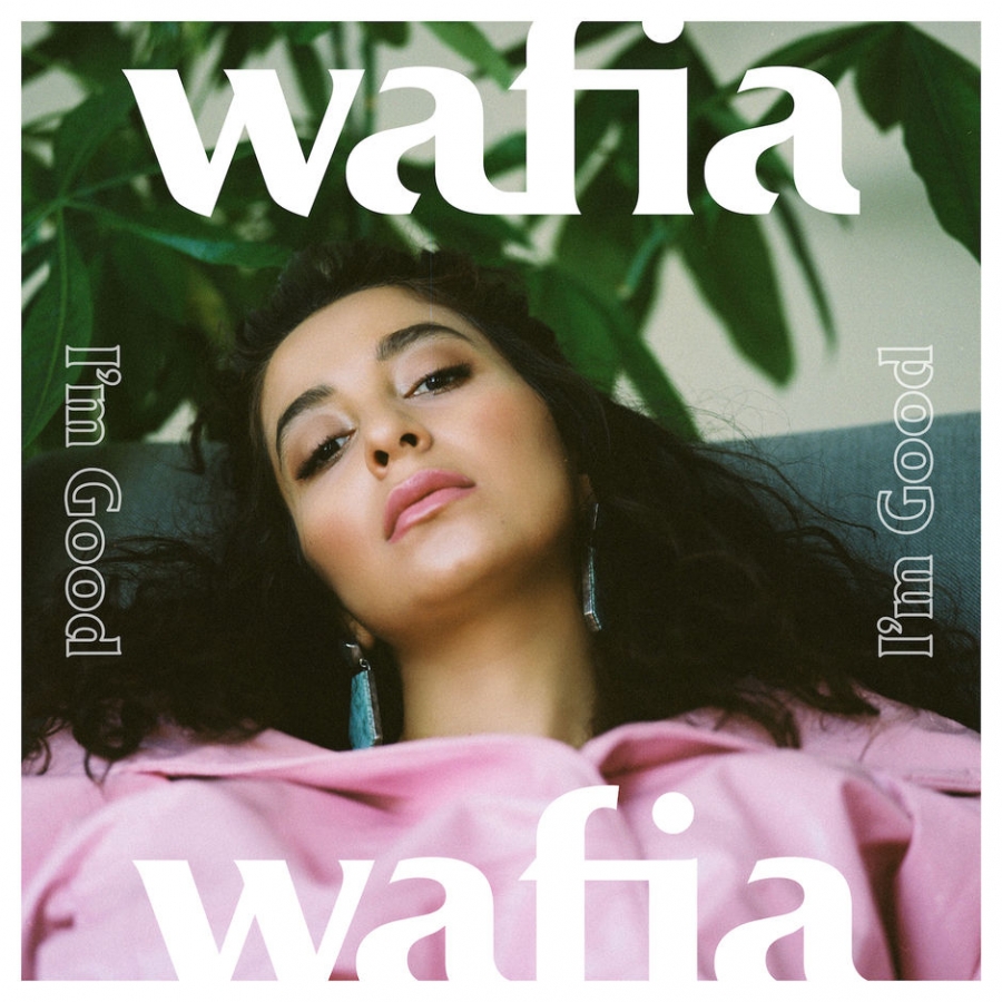 Wafia — I&#039;m Good cover artwork